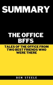 Summary of Jenna Fischer s The Office BFFs