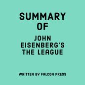 Summary of John Eisenberg s The League