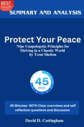 Summary of Protect Your Peace