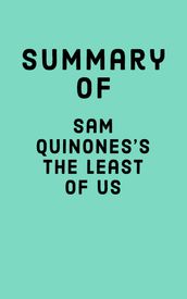 Summary of Sam Quinones s The Least of Us