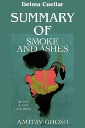 Summary of Smoke and Ashes