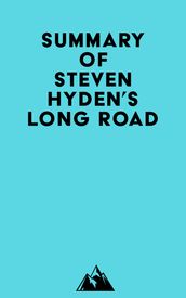 Summary of Steven Hyden s Long Road