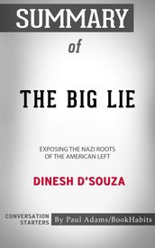 Summary of The Big Lie