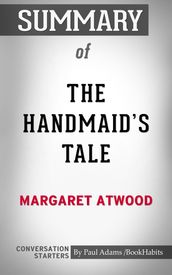 Summary of The Handmaid s Tale