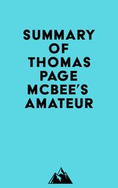 Summary of Thomas Page McBee s Amateur
