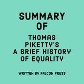 Summary of Thomas Piketty s A Brief History of Equality