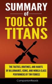 Summary of Tools of Titans