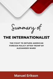 Summary of the Internationalist