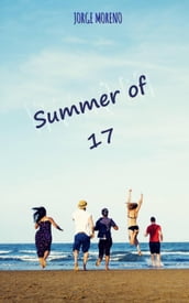 Summer of 17