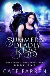 Summer s Deadly Kiss