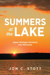 Summers at the Lake