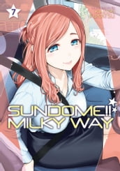 Sundome!! Milky Way Vol. 7