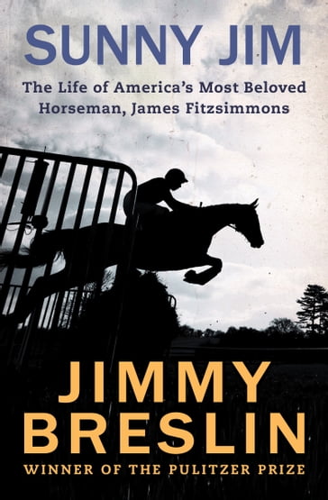 Sunny Jim - Jimmy Breslin