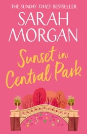 Sunset In Central Park (From Manhattan with Love, Book 2)