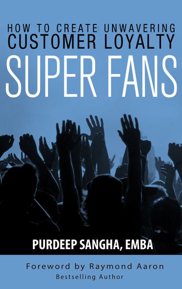 Super Fans - Purdeep Sangha EMBA