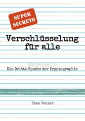 Super Secreto - Verschlüsselung für alle