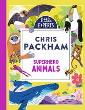 Superhero Animals (Little Experts)