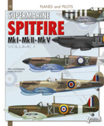 Supermarine Spitfire Volume 2 - Philippe Listemann
