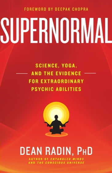 Supernormal - PhD Dean Radin