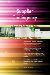 Supplier Contingency A Complete Guide - 2019 Edition