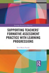 Supporting Teachers  Formative Assessment Practice with Learning Progressions