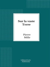 Sur la vaste Terre