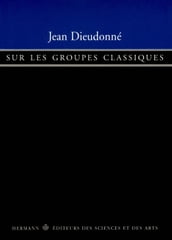 Sur les groupes classiques