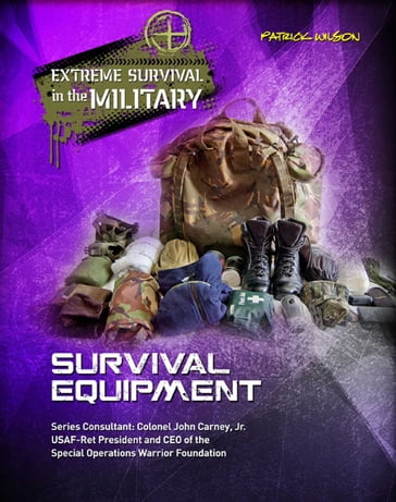 Survival Equipment - Patrick Wilson