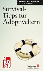 Survival-Tipps für Adoptiveltern