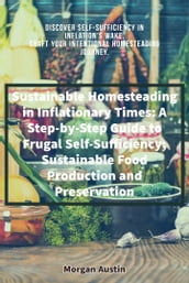 Sustainable Food Production and Preservation