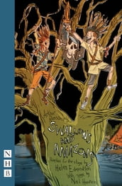 Swallows and Amazons (stage version) (NHB Modern Plays)