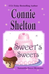 Sweet s Sweets: The Second Samantha Sweet Mystery