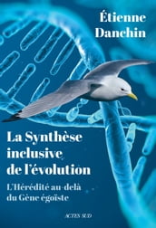 La Synthèse Inclusive De L évolution