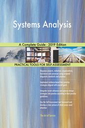 Systems Analysis A Complete Guide - 2019 Edition