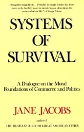 Systems of Survival