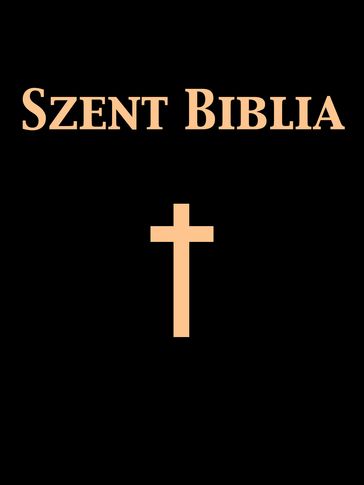 Szent Biblia