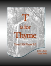 T is for Thyme