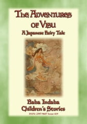 THE ADVENTURES OF VISU - A Japanese Rip-Van-Winkle Tale