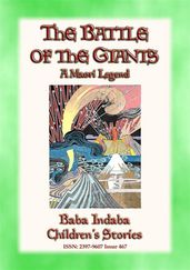 THE BATTLE OF THE GIANTS - A Maori Legend of New Zealand
