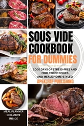 THE COMPLETE SOUS VIDE COOKBOOK FOR DUMMIES