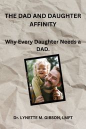 THE DAD AND DAUGHTER AFFINITY