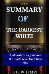 THE DARKEST WHITE