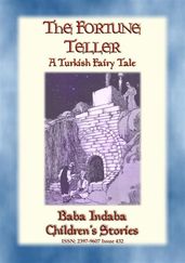 THE FORTUNE TELLER - A Turkish Gypsy Story