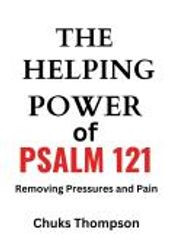 THE HELPING POWER OF PSALM 121