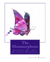 THE METAMORPHOSIS