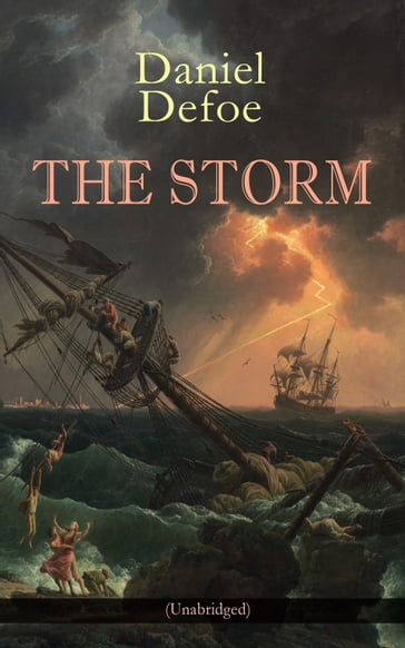 THE STORM (Unabridged) - Daniel Defoe