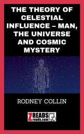 THE THEORY OF CELESTIAL INFLUENCE