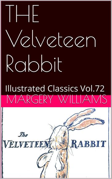 THE Velveteen Rabbit - Margery Williams