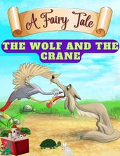 THE WOLF AND THE CRANE