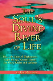 THe Soul s Divine River of Life